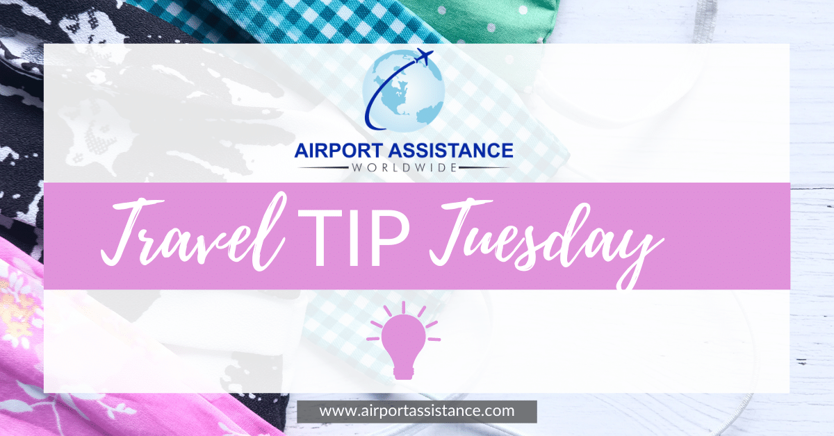 Travel TIP Tuesday With Airport Assistance Worldwide ✈️